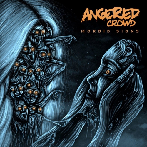 Angered Crowd - Morbid Signs (2019)