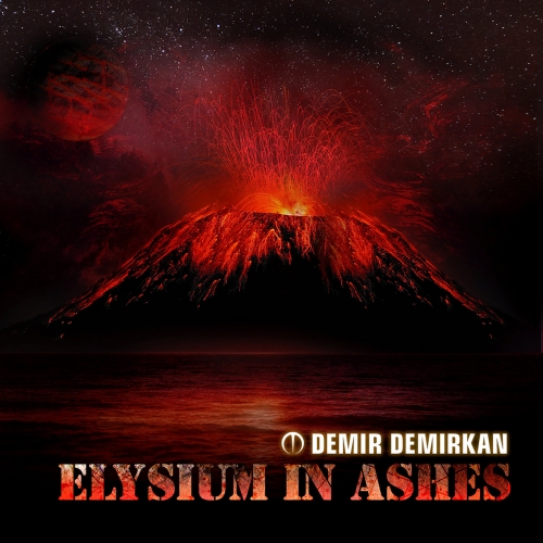 Demir Demirkan - Elysium in Ashes (2019)