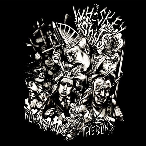 Whiskey Shits - Blind Leading the Blind (2019)