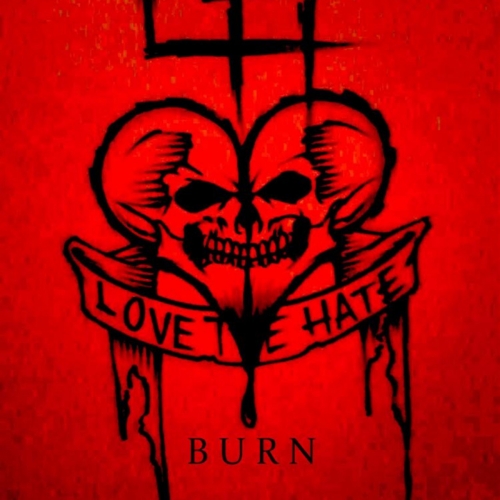 Love The Hate - Burn (2019)