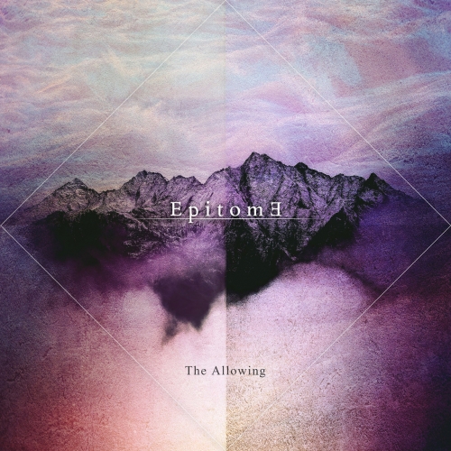 Epitome - The Allowing (EP) (2019)