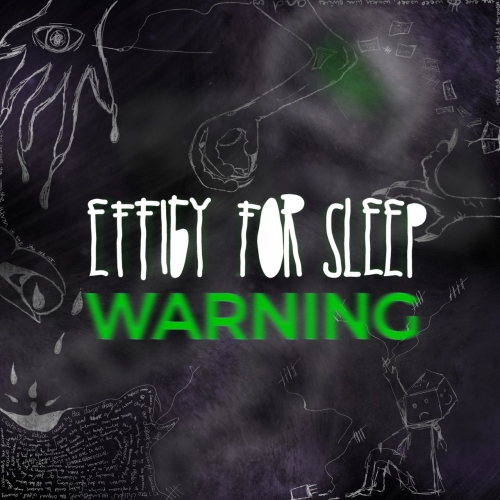 Effigy For Sleep - Warning (2019)