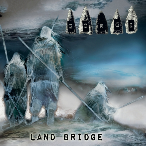 Gorge - Land Bridge (2019)