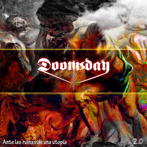 Doomsday - Ante Las Ruinas De Una Utop&#237;a 2.0 (2019)