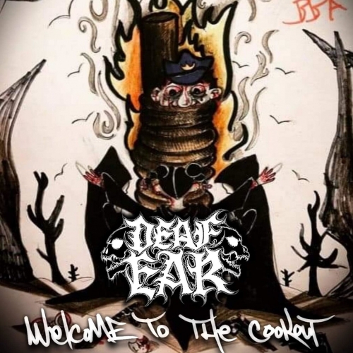 Deaf Ear - Welcome to the Cookout (EP) (2019)