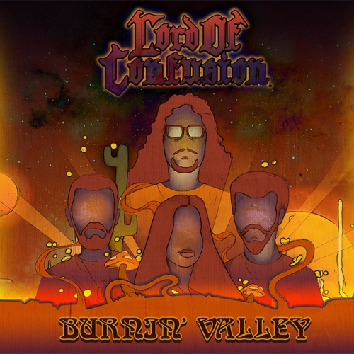 Lord of Confusion - Burnin' Valley (2019)