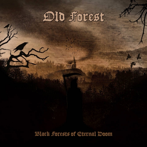 Old Forest - Black Forests of Eternal Doom (2019)