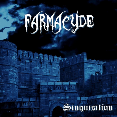 Farmacyde - Sinquisition (EP) (2019)