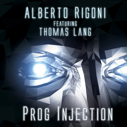 Alberto Rigoni ft. Thomas Lang - Prog Injection (2019)