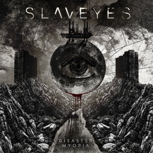 SlavEyes - Disaster Myopia (EP) (2019)