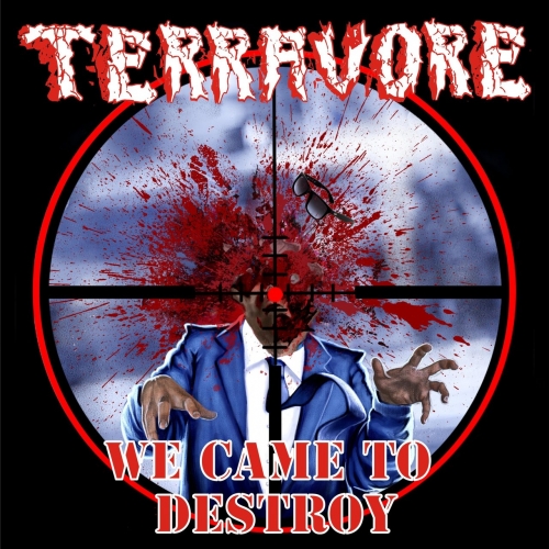 Terravore - We Came to Destroy (EP) (2019)