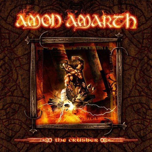 Amon Amarth - The Crusher (Limited Edition) (2009)