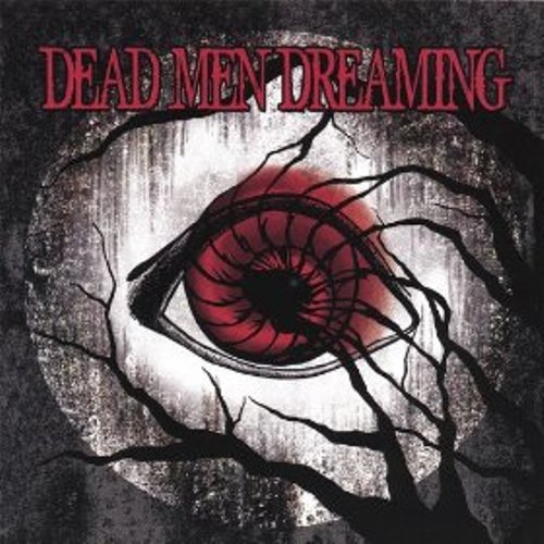 Dead Men Dreaming - Dead Men Dreaming (2006)
