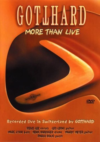 Gotthard - More Than Live (2002)