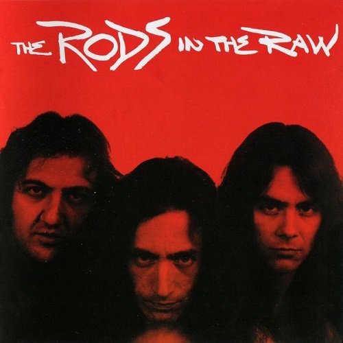 The Rods - In The Raw [Reissue 1998] (1983)