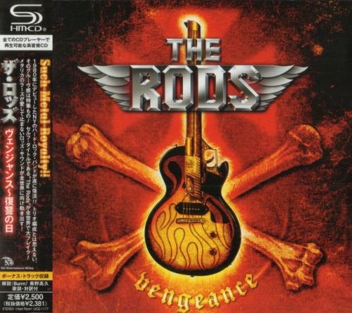 The Rods - Vеngеаnсе [Jараnеsе Еditiоn] (2011)