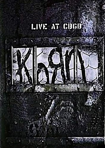 Korn - Live at CBGB (2003)
