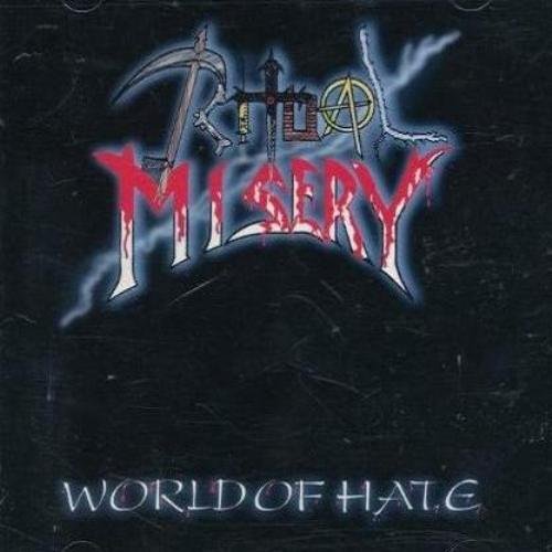Ritual Misery - World of Hate (1995)