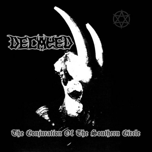 Decayed - The Conjuration of the Southern Circle (1994)