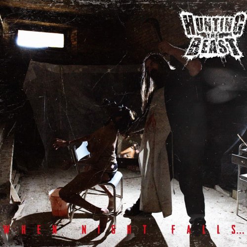 Hunting The Beast - When Night Falls&#8203;.&#8203;.&#8203;. (2019)