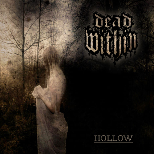 Dead Within - Hollow (2019)