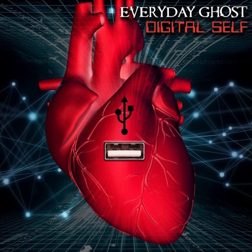 Everyday Ghost - Digital Self (2019)