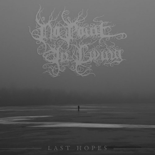 No Point In Living - Last Hopes (2019)