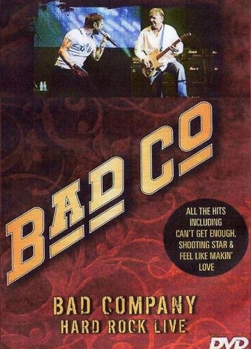 Bad Company - Hard Rock Live (2010)