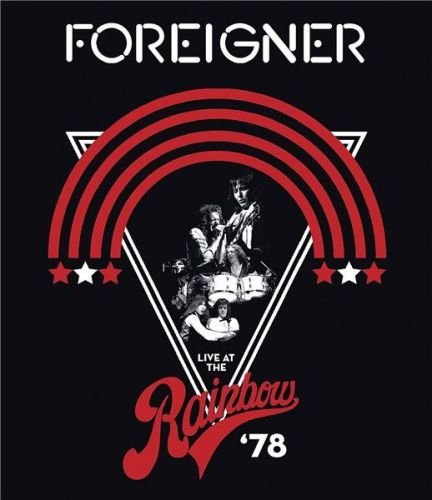 Foreigner - Live At The Rainbow '78 (2019)