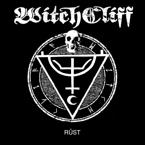 Witchcliff - Rust (2019)