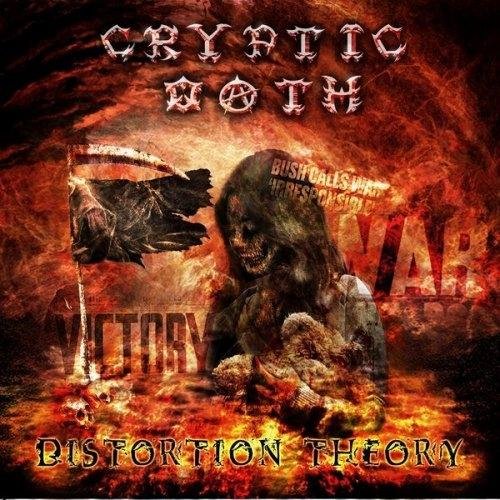 Cryptic Oath - Distortion Theory (2012)