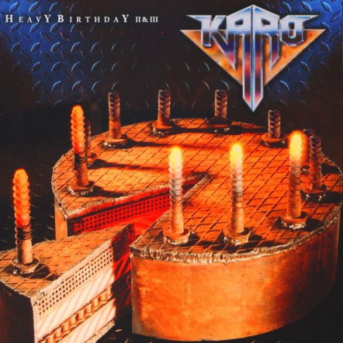 Karo - Heavy Birthday II & III (2CD Remastered) (2019)
