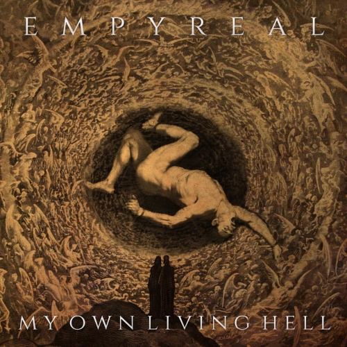 Empyreal - My Own Living Hell (2019)
