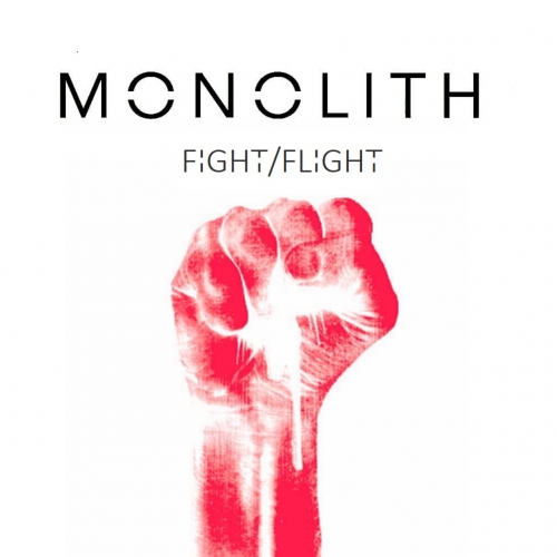 Monolith - Fight/Flight (EP) (2019)