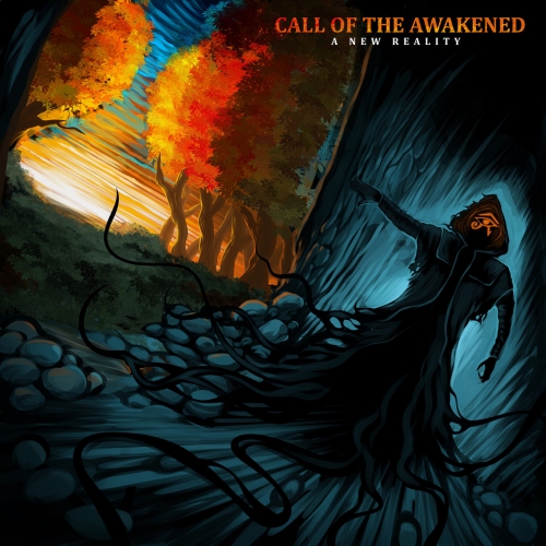 Call of the Awakened - A New Reality (2019)