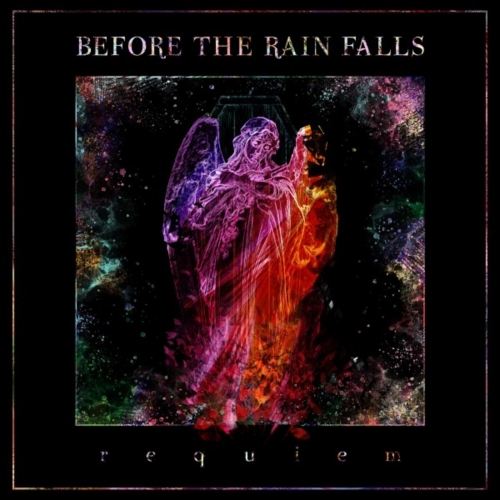 Before the Rain Falls - Requiem (2019)