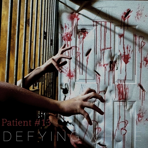 Defying White - Patient #13 (2019)