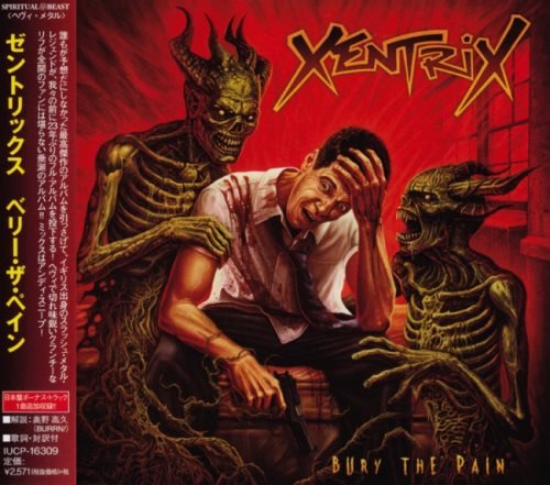 Xentrix - Bury The Pain [Japanese Edition] (2019)