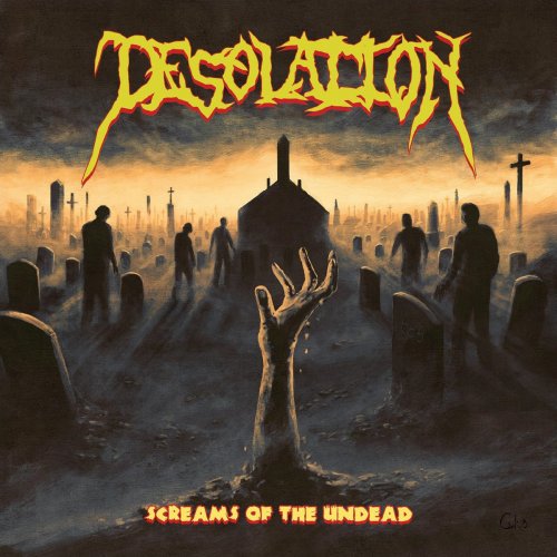 Desolation - Screams of the Undead (2019)