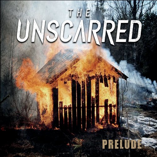 The Unscarred - Prelude (2019)