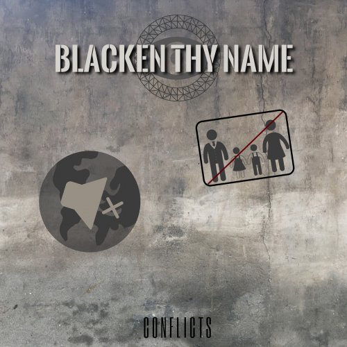 Blacken Thy Name - Conflicts (2019)