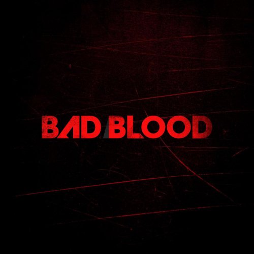 Bad Blood - Bad Blood (2019)