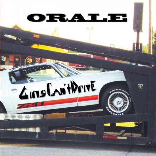 Girls Can't Drive - Orale (2019)