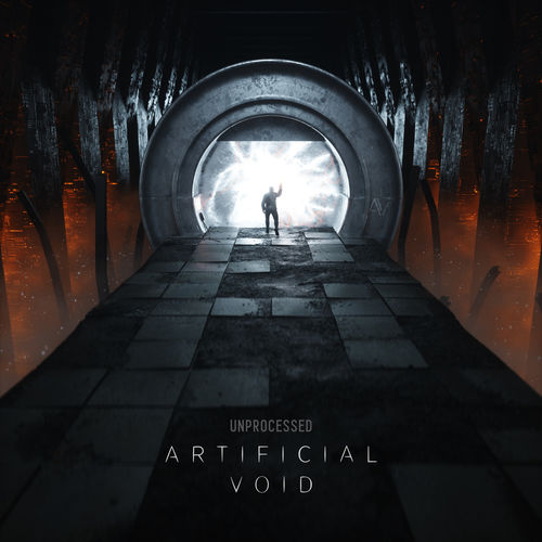 Unprocessed - Artificial Void (2019)