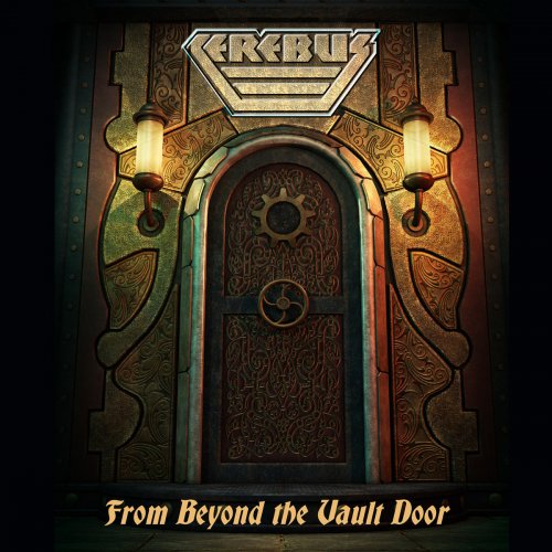 Cerebus - From Beyond The Vault Door [Compilation] (2019)