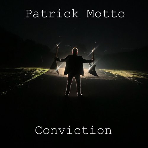Patrick Motto - Conviction (2019)