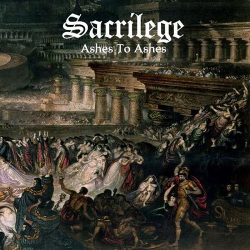 Sacrilege - Discography (2011-2019)