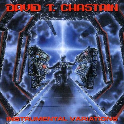 David T. Chastain - Instrumental Variations (1987)