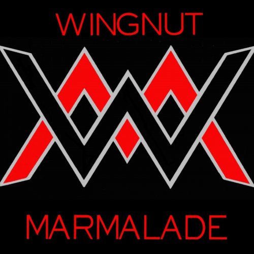 Wingnut Marmalade - What's Next (2019)