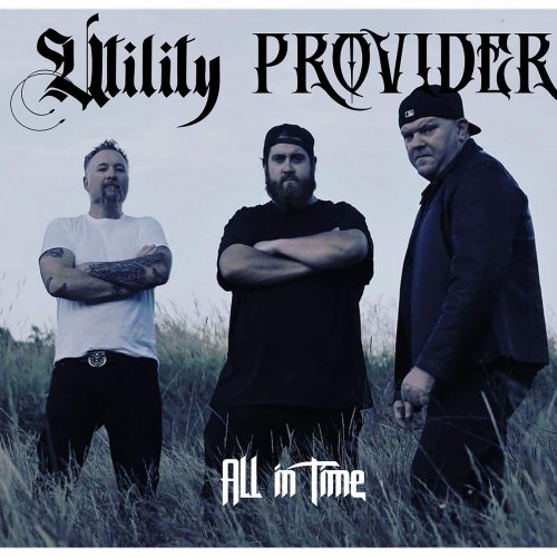 Utility Provider - All In Time (2019)